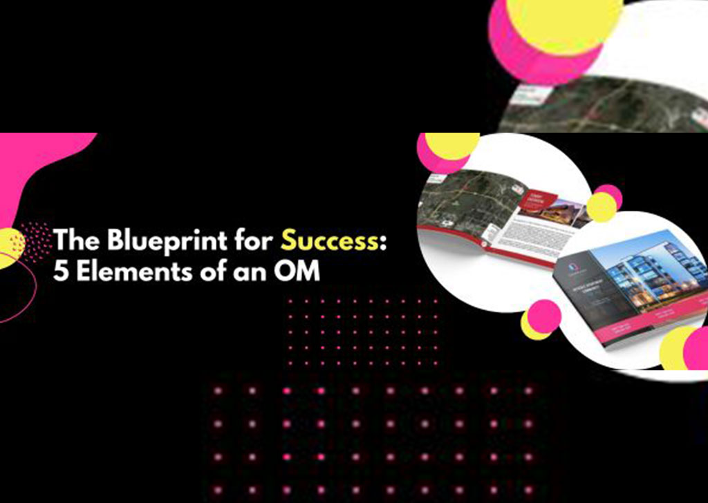 The Blueprint for Success: 5 Essential Elements of an Offering Memorandum